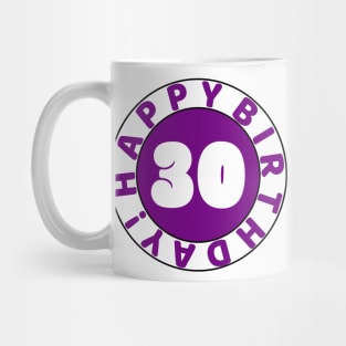 Happy 30th Birthday Mug